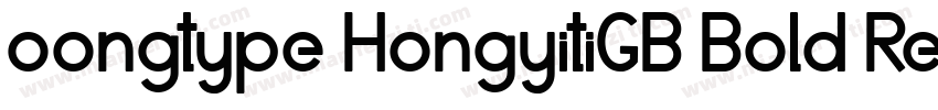 oongtype HongyitiGB Bold Regular字体转换